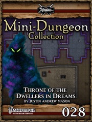 Mini-Dungeon #028: Throne of the Dwellers in Dreams (PFRPG) PDF
