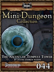 Mini-Dungeon #044: The Ascent of Tempest Tower (PFRPG) PDF