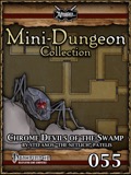 Mini-Dungeon #055: Chrome Devils of the Swamp (PFRPG) PDF