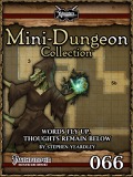 Mini-Dungeon Collection #066: Words Fly Up, Thoughts Remain Below (PFRPG) PDF