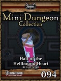 Mini-Dungeon #094: Hall of the Hellbound Heart (PFRPG) PDF