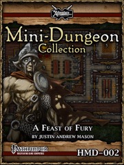 Thanksgiving Mini-Dungeon: A Feast of Fury (PFRPG) PDF