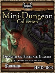 Christmas / Yuletide Mini-Dungeon: Disaster on Bluegale Glacier (PFRPG) PDF