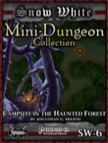 Snow White Mini-Dungeon #6: Campsite in the Haunted Forest (PFRPG) PDF