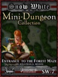 Snow White Mini-Dungeon #7: Entrance to the Forest Maze (PFRPG) PDF