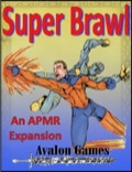 Avalon Mini-Games #122: Super Brawl PDF