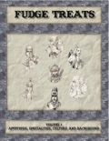 Fudge Treats: Volume 1—Aptitudes, Specialties, Culture, and Background PDF