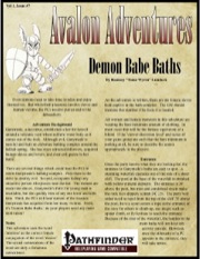 Avalon Adventures—Vol 1, Issue #7: Demon Babe’s Bath (PFRPG) PDF