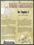 Avalon Characters Vol 1, Issue #4: Orc Number 1 (PFRPG) PDF