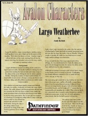 Avalon Characters Vol 1, Issue #6: Largo Weatherbee (PFRPG) PDF