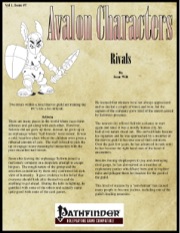 Avalon Characters Vol 1, Issue #7: Rivals (PFRPG) PDF