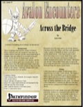 Avalon Encounters—Vol 1, Issue #7: Across the Bridge (PFRPG) PDF