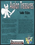 Avalon Treasure—Vol 1, Issue #3: Noble Titles (PFRPG) PDF