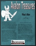 Avalon Treasure—Vol 1, Issue #11: What's Mine (PFRPG) PDF