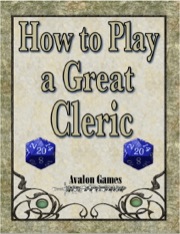 How to Play a Great Cleric PDF