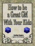 How to Be a Great GM with Your Kids PDF