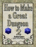 How to Make a Great Dungeon 2 PDF