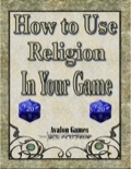 How to Use Religion in Your Game PDF
