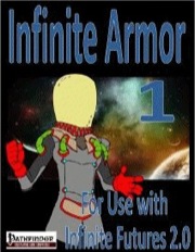 Infinite Armor (PFRPG) PDF