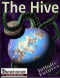 Infinite Threats: The Hive (PFRPG) PDF