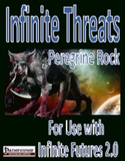 Infinite Threats: Peregrine (PFRPG) PDF