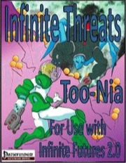 Infinite Threads: The Too-Nia (PFRPG) PDF