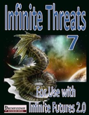 Infinite Threats 7 (PFRPG) PDF