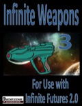 Infinite Weapons 3 (PFRPG) PDF