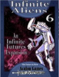 Infinite Futures: Infinite Aliens 6 PDF