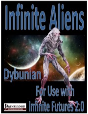IF Aliens, Dybunians (PFRPG) PDF