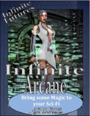 Infinite Futures: Infinite Arcane PDF