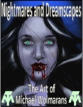 Nightmares and Dreamscapes: The Art of Michael Wolmarans PDF