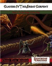 Slayers of the Great Serpent: To the Edge of the Map (4E) PDF