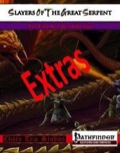 Slayers of the Great Serpent—Extras (PFRPG) PDF