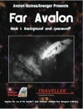 Far Avalon—Book 1: Background and Spacecraft (Traveller) PDF