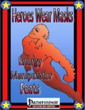 Heroes Wear Masks, Energy Manipulator’s Feats (PFRPG) PDF