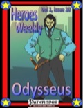 Heroes Weekly, Vol. 1, Issue #10: Odysseus (PFRPG) PDF