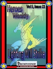 Heroes Weekly, Vol. 5, Issue #21: Lighting the Way (PFRPG) PDF