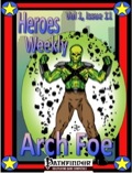 Heroes Weekly, Vol. 1, Issue #11: Arch Foe Advanced Class (PFRPG) PDF