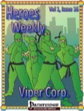 Heroes Weekly, Vol. 1, Issue #16: Viper (PFRPG) PDF