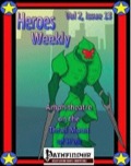 Heroes Weekly, Vol. 2, Issue #13: Amphitheatre on the Three Moon of H'ell (PFRPG) PDF