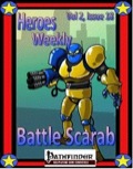 Heroes Weekly, Vol. 2, Issue #18: Battle Scarab (PFRPG) PDF