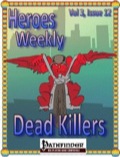 Heroes Weekly, Vol. 3, Issue #12: Dead Killers (PFRPG) PDF