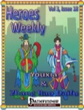 Heroes Weekly, Vol. 3, Issue #18: Youxia and Zhang Bao Daifu (PFRPG) PDF