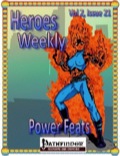 Heroes Weekly, Vol. 3, Issue #21: New Power Feats (PFRPG) PDF