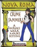 Nova Roma: Crimejammers (PFRPG) PDF