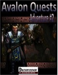 Avalon Quests, Adventure #2 (PFRPG) PDF