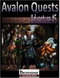 Avalon Quests, Adventure #5 (PFRPG) PDF