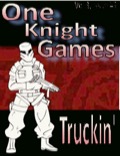 One Knight Games, Vol. 3, Issue #8: Truckin' PDF