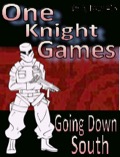 One Knight Games, Vol 3, Issue 15: Going Down South PDF